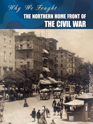 cover image of The Northern Home Front of the Civil War